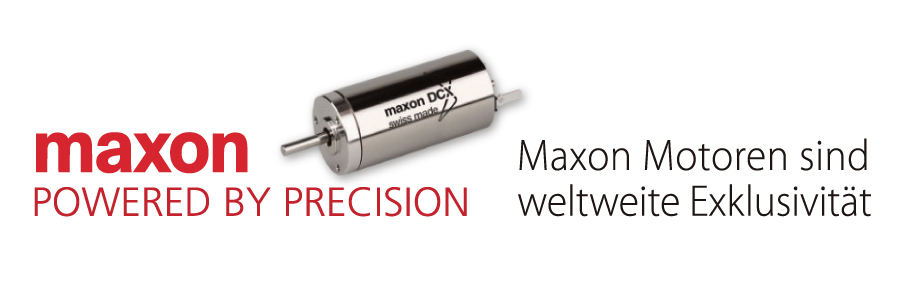 Maxon Powered by Precision - maxon Motoren sind weltweite Exklusivität