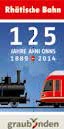 Logo 125 Jahre Rhtische Bahn - 1889 - 2014 - Hierzu LGB Neuheit 2015 - Art.Nr. 28439 - Ge 4/4 II der RhB Nr. 623 