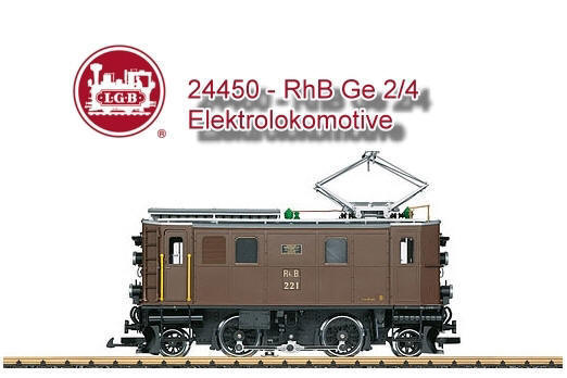 LGB Art. Nr. 24450 - RhB E-Lok Ge 2/4 Nummer 221 - Museumslok 