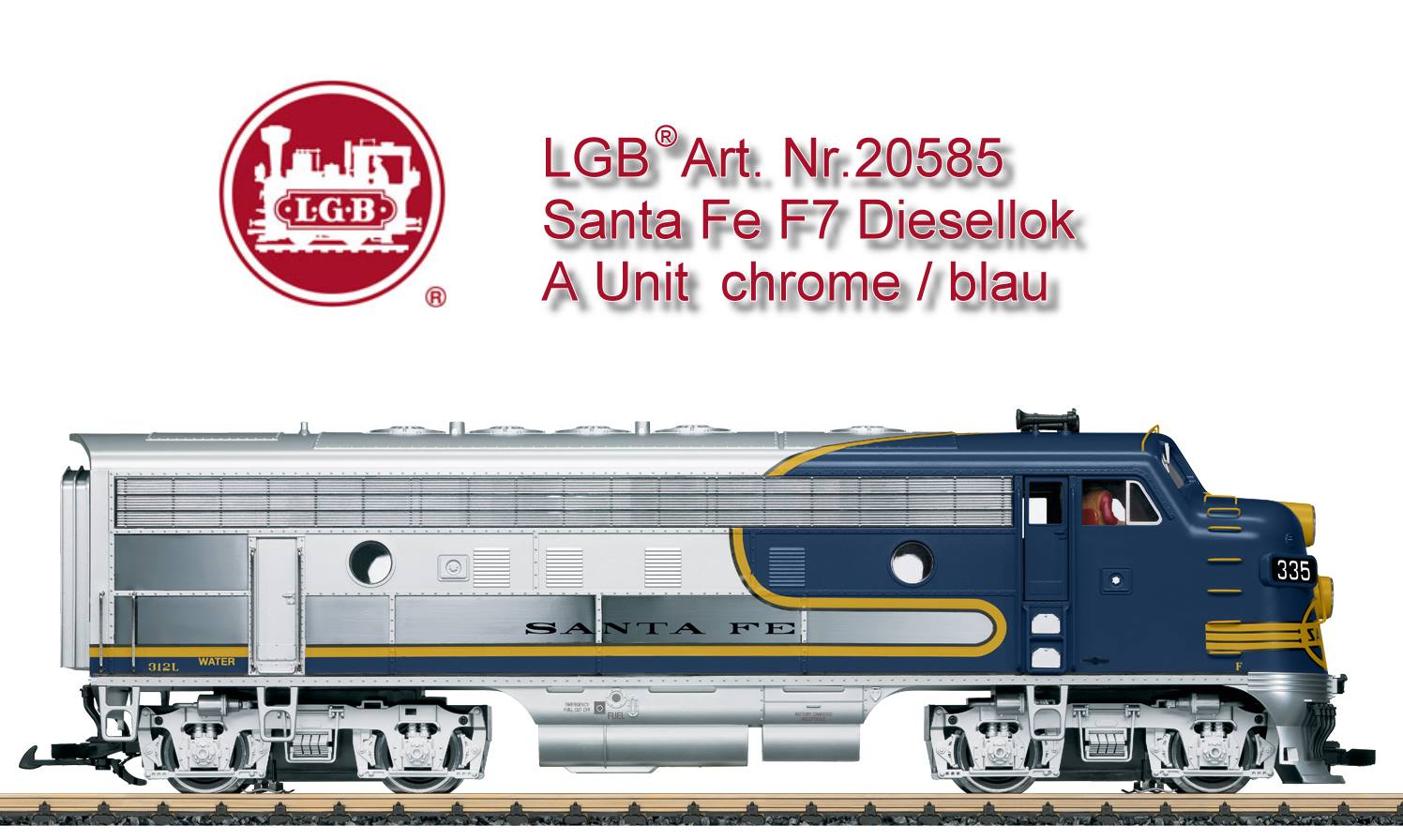 LGB Art. Nr. 20585 , Die Dieselloks der Bauart F7 der Santa Fe Railroad im typischen silber / roten Warbonnet Design sind ja weltbekannt. Doch es gab auch eine Anzahl dieser Loks im sogenannte Bluebonnet Design, die berwiegend im Gterverkehr eingesetzt waren. Auch hier war die Grundfarbe silbern bzw. Edelstahl. Fr das edle Erscheinungsbild sorgte jedoch das krftige Saphierblau der abgesetzten Elemente. Selbstverstndlich gab es zu den A-Units auch passende B-Units ohne Fhrerstand. Modell einer Diesellok der Bauart F7 A-Unit von EMD in der Ausfhrung der Atchison Topeka & Santa Fe Railroad Das Gehuse ist teilweise echt verchromt, damit entspricht die Lok ihrem groen Vorbild.  Viele Lichtfunktionen wie Fernlicht oder Marslight.  1.550, * Mit mfx/DCC-Decoder und Sound Fahrgerusch auch im Analogbetrieb funktionsfhig in der Ausfhrung der Blue-Bonnet Lackierung. Originalgetreue Farbgebung und Beschriftung der Epoche III. Das Lokgehuse ist teilweise verchromt, damit hat die Lok das typische Aussehen des Originals. Beide Drehgestelle mit leistungsstarken kugelgelagerten Bhler-Motoren angetrieben, Haftreifen. Eingebauter mfx/DCC-Decoder mit vielfltigen Licht- und Soundfunktionen, digital schaltbar. Eingebaute Steckdose am hinteren Ende der Lok, um bei der passenden B-Unit den Lautsprecher vom Decoder der A-Unit zu versorgen. Viele angesetzte Details, Fhrerstandstren zum ffnen. Lnge ber Kupplung 61 cm.