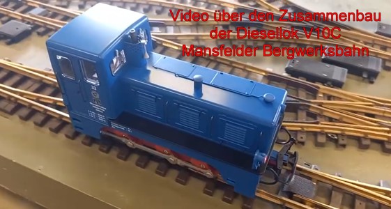 V 10C Diesellok der Mansfelder Bergwerksbahn Zusammenbau des Models von LGB !  