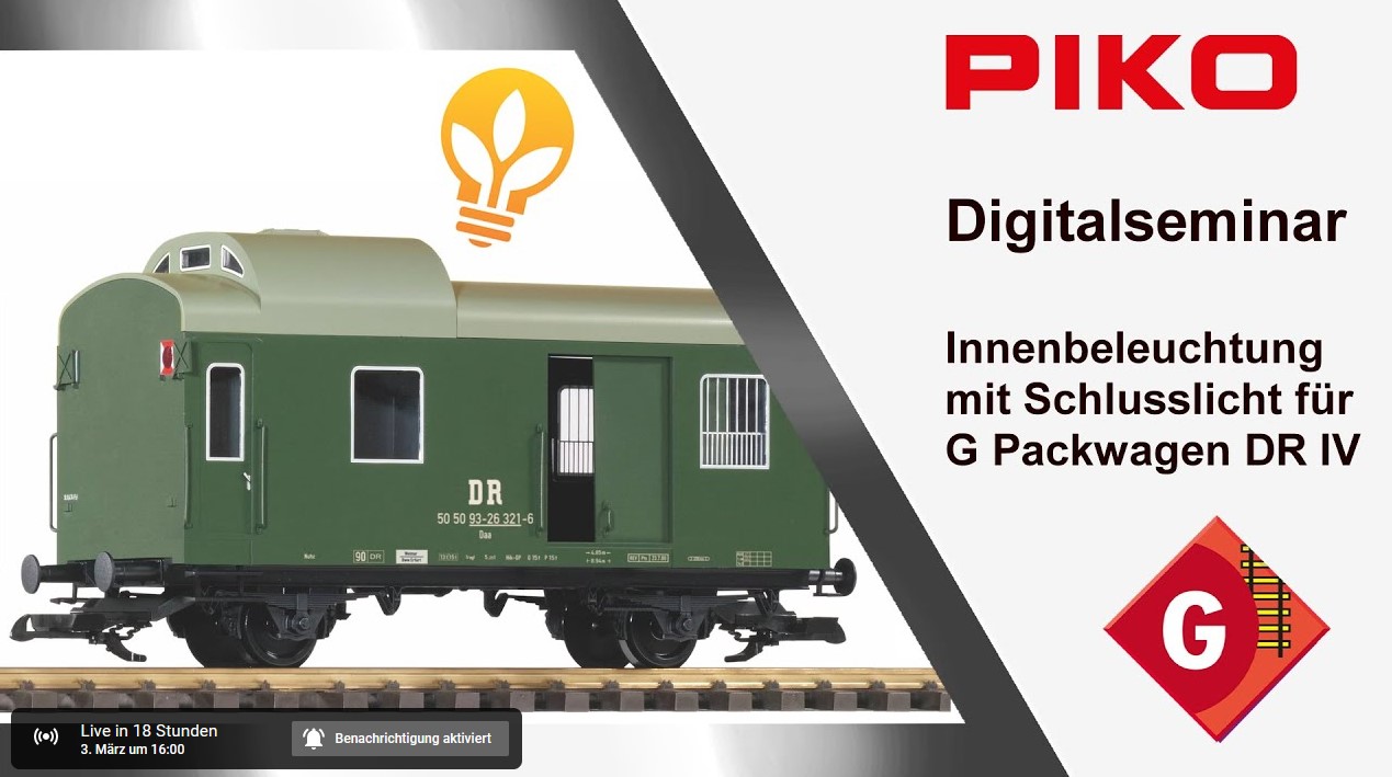 Am Freitag, den 3. März 2023, um 16:00 Uhr - startet auf dem PIKO Youtube Kanal das nächste PIKO Digitalseminar. Diesmal "Innenbeleuchtung mit Schlusslicht für den G Packwagen DR IV - PIKO Art. Nr. 37842"