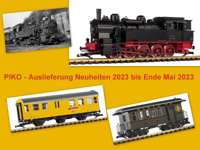 PIKO Auslieferungen an den Fachhandel bis Ende Mai 2023.  