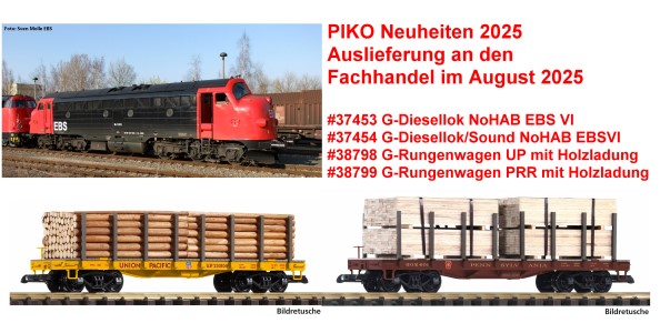 PIKO Neuheiten 2025 - Auslieferung an den Fachhandel im August 2025!