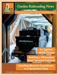 Garden Railroading News - Ausgabe 01 - Januar / Februar 2024 - Anlage Walter Robles "Silberne Federn Eisenbahn". 