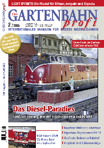 Der GARTENBAHN profi internationales Magazin für große Modellbahnen 02/2026 war im Briefkasten und ist im Zeitschriftenhandel verfügbar.