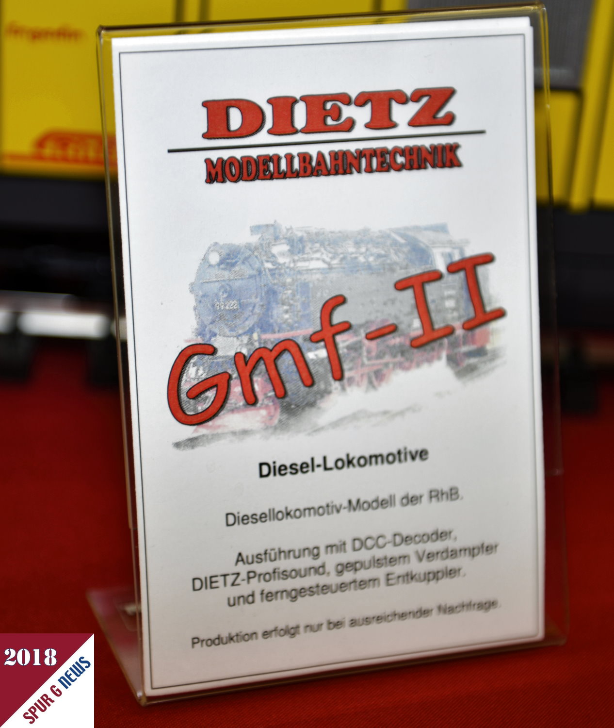 Ein Modell der RhB Lok Gmf-II - Nr. 23402 wird als Neuheit 2018 bei Dietz angeboten. Die Diesellokomotive wird mit DCC-Decoder, DIETZ-Profisound, gepulstem Verdampfer und ferngesteuertem Entkuppler gefertigt. Produktion erfolgt nur ein ausreichender Nachfrage. 