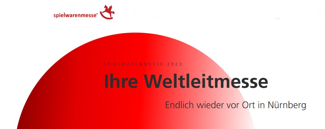 Spielwarenmesse 2023 - Ihre Weltleitmesse - Endlich wieder vor Ort in Nrnberg 