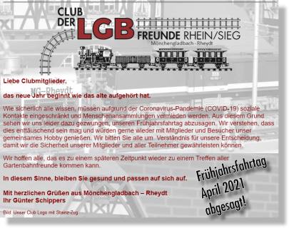 Frühjahrsfahrtage im April 2021 beim Club der LGB Freunde Rhein/Sieg - abgesagt! 