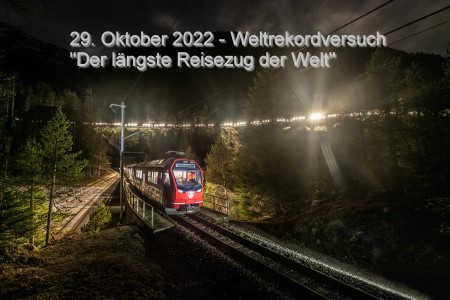 Weltrekordversuch: 29.10.2022 - Der lngste Reisezug der Welt! 