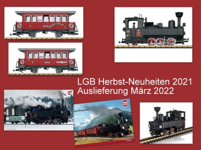 LGB Herbst-Neuheiten 2021 - Auslieferung Mrz 2022