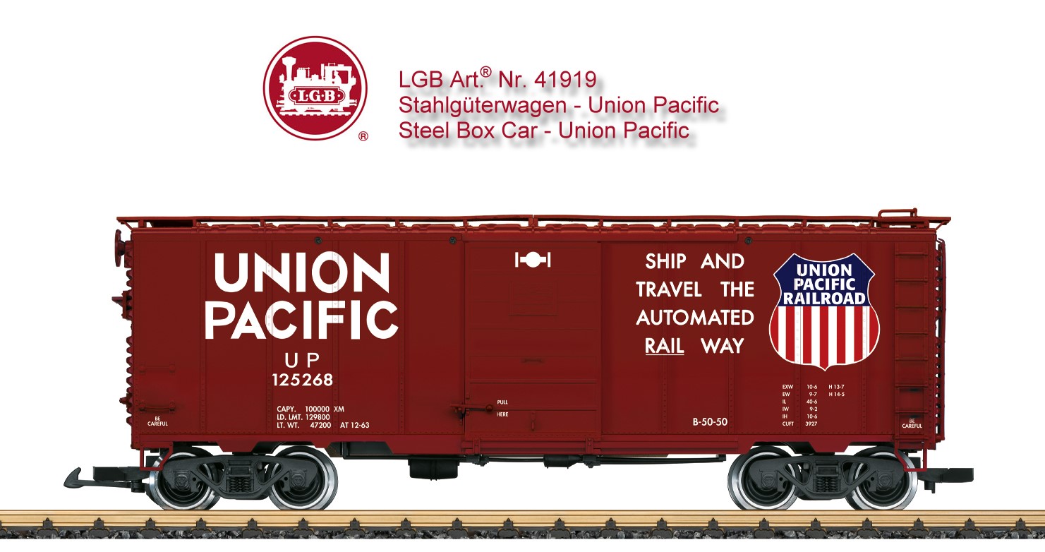Art. Nr. 41919 - Spur G LGB - Steel Box Car UP - Modell eines gedeckten Güterwagens der Union Pacific. Braune Farbgebung und Beschriftung der Epoche III.