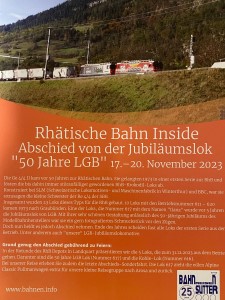 Sutter Bahnreisen: Abschied von der RhB Ge 4/4 II Jubilumslok "LGB" 