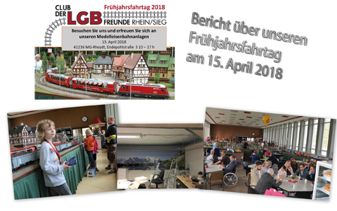 Club der LGB Freunde Rhein Sieg e.V. - Bericht ber die Frhjahrsfahrtage vom April 2018