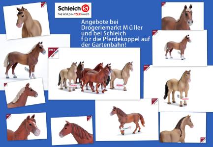 Angebote bei Schleich und Drogeriemarkt Mller - 2021 - Pferde fr die Gartenbahn 