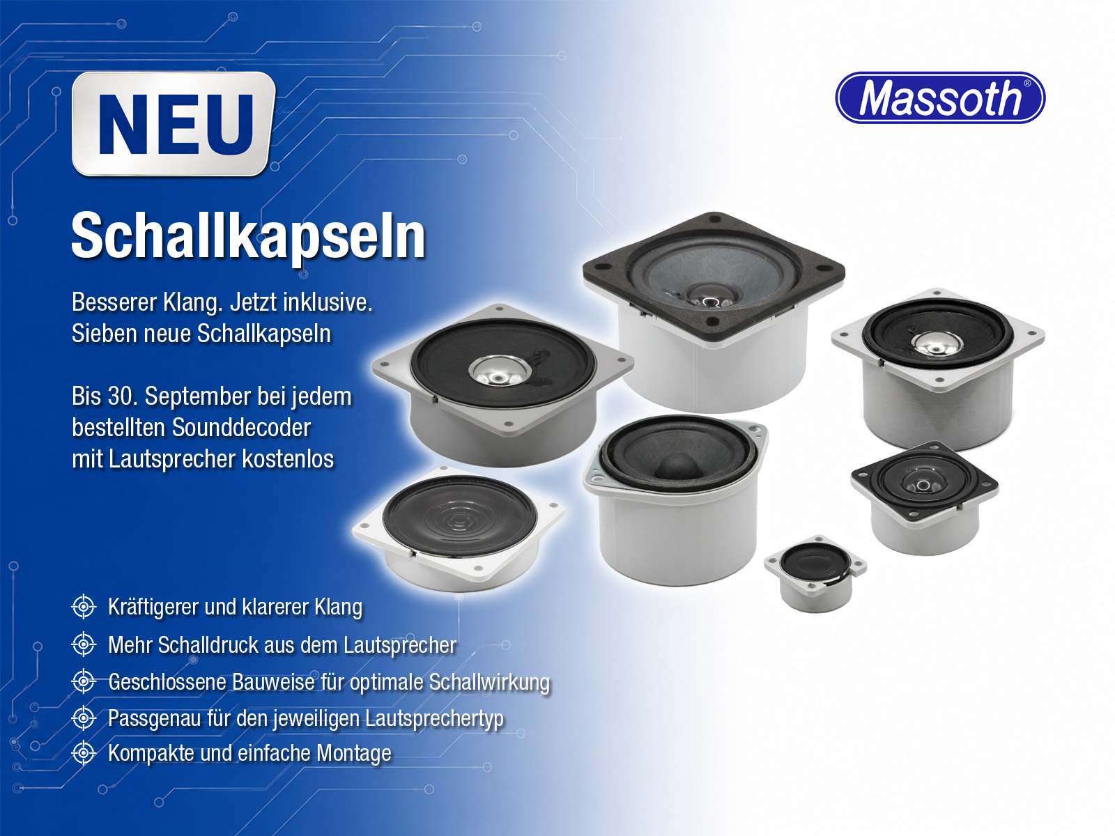 neue Schallkapseln von MASSOTH. 