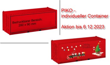 Weihnachtsaktion - roter PIKO Container - individuell ! 