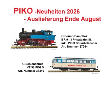 PIKO- Neuheiten Auslieferung August 2026 an den Fachhandel. 