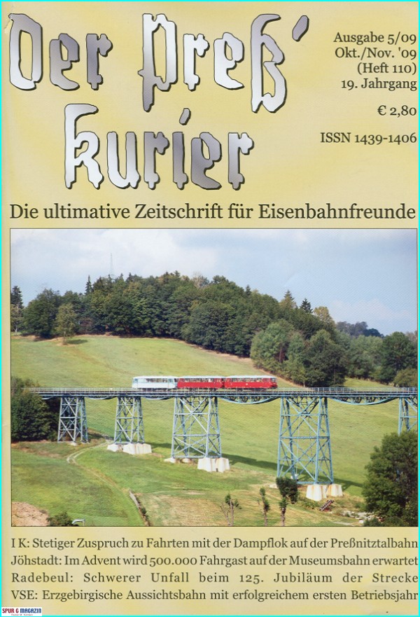 Der PreߴKureier, Ausgae 5/09 vom Okt./Nov. 09 - Heft 110 --- aufs Bild klicken und zu den Neuigkeiten von Spur G News zurckkehren! 