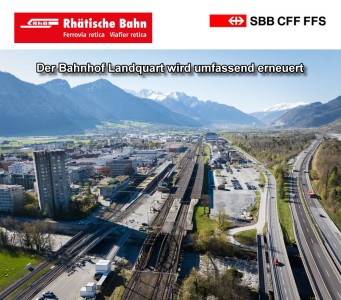 Der Bahnhof Landquart wird umfassend erneuert! 