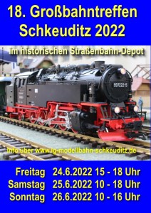 18. Grobahntreffen Schkeuditz 2022, 24.-26.06.2022