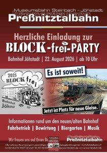Block frei Party bei der Pre�nitztalbahn am Samstag, 22. August 2022